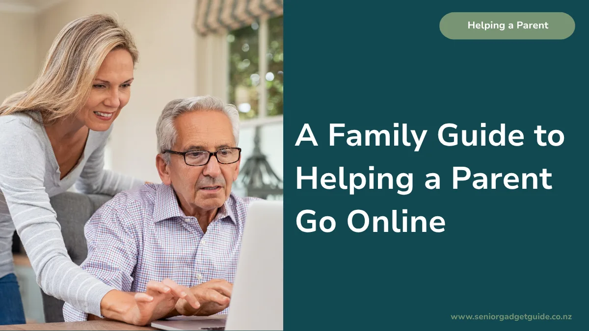 A Family Guide to Helping a Parent Go Online in Australia