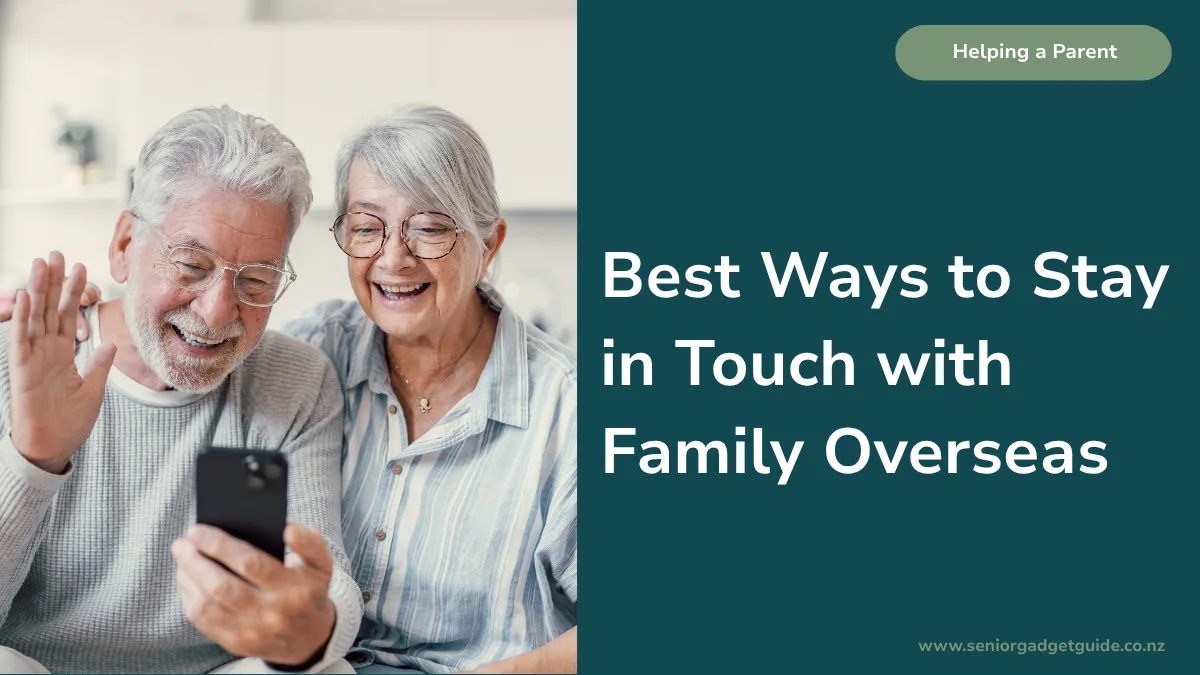 Best Ways to Stay in Touch with Family Overseas from Australia
