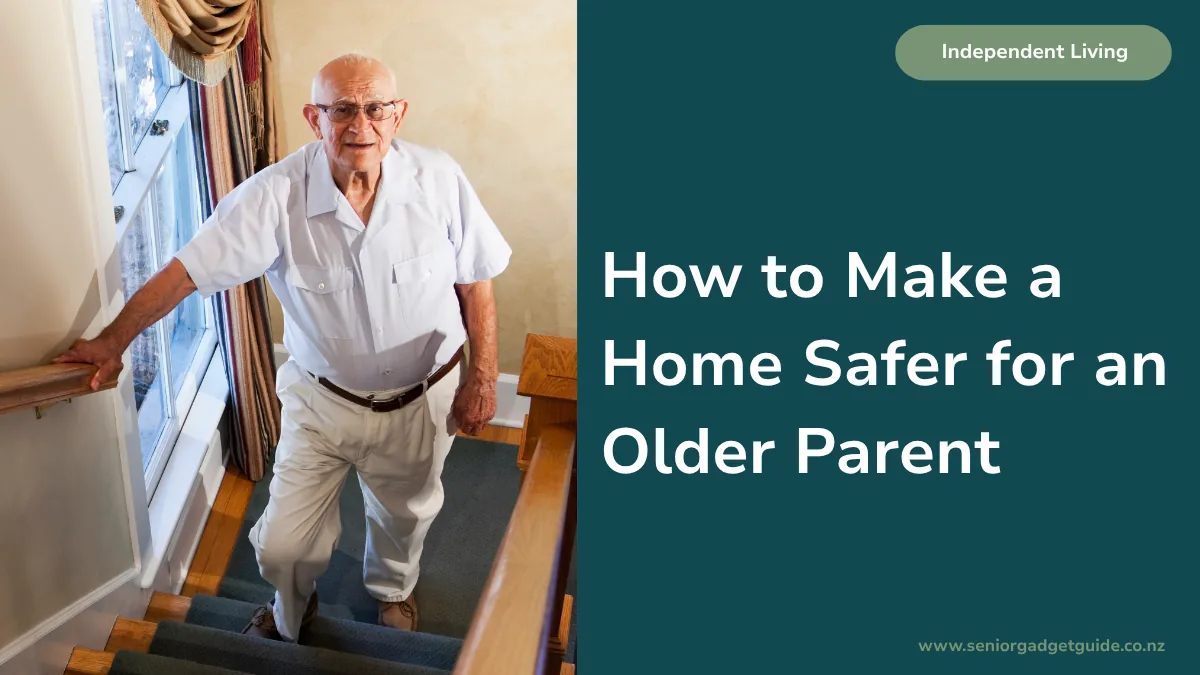 How to Make a Home Safer for an Older Parent in Australia