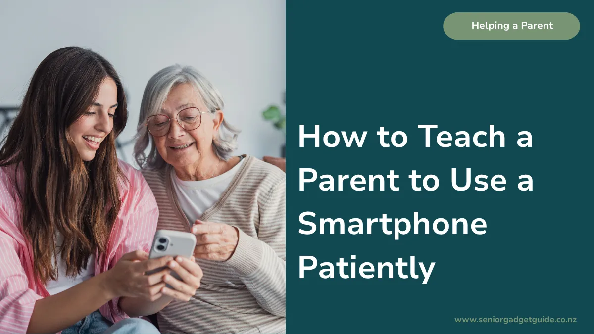 How to Teach a Parent to Use a Smartphone Patiently