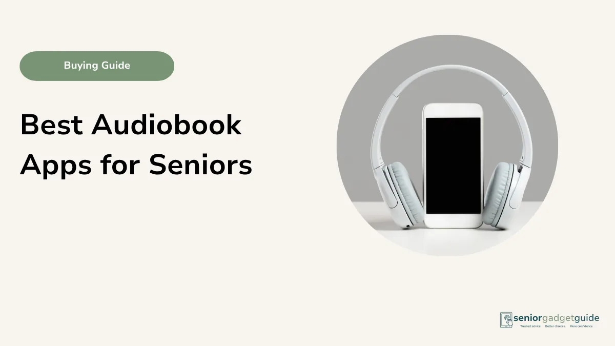 Best Audiobook Apps for Seniors in Australia: Simple Guide