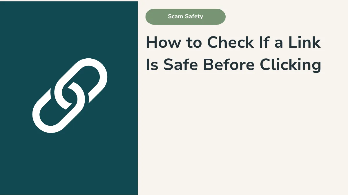How to Check If a Link Is Safe Before Clicking