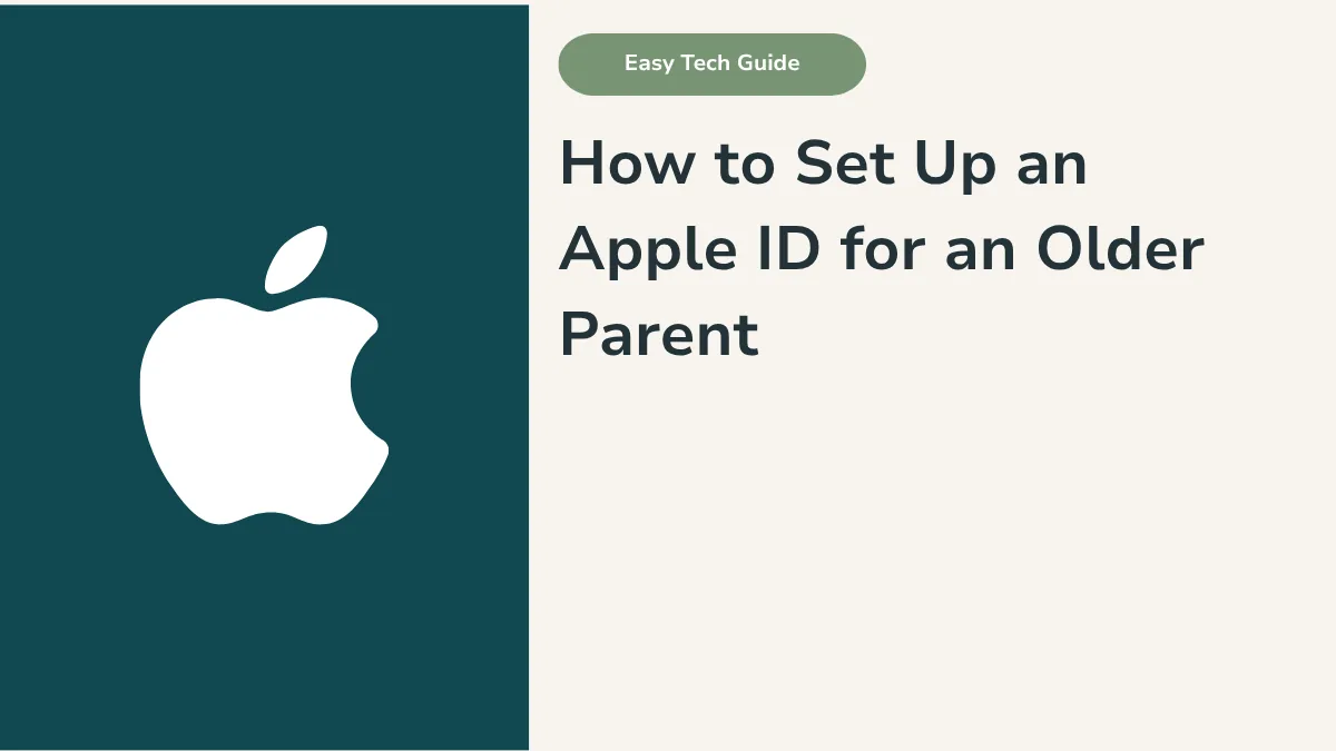 How to Set Up an Apple Account (Apple ID) for an Older Parent in Australia