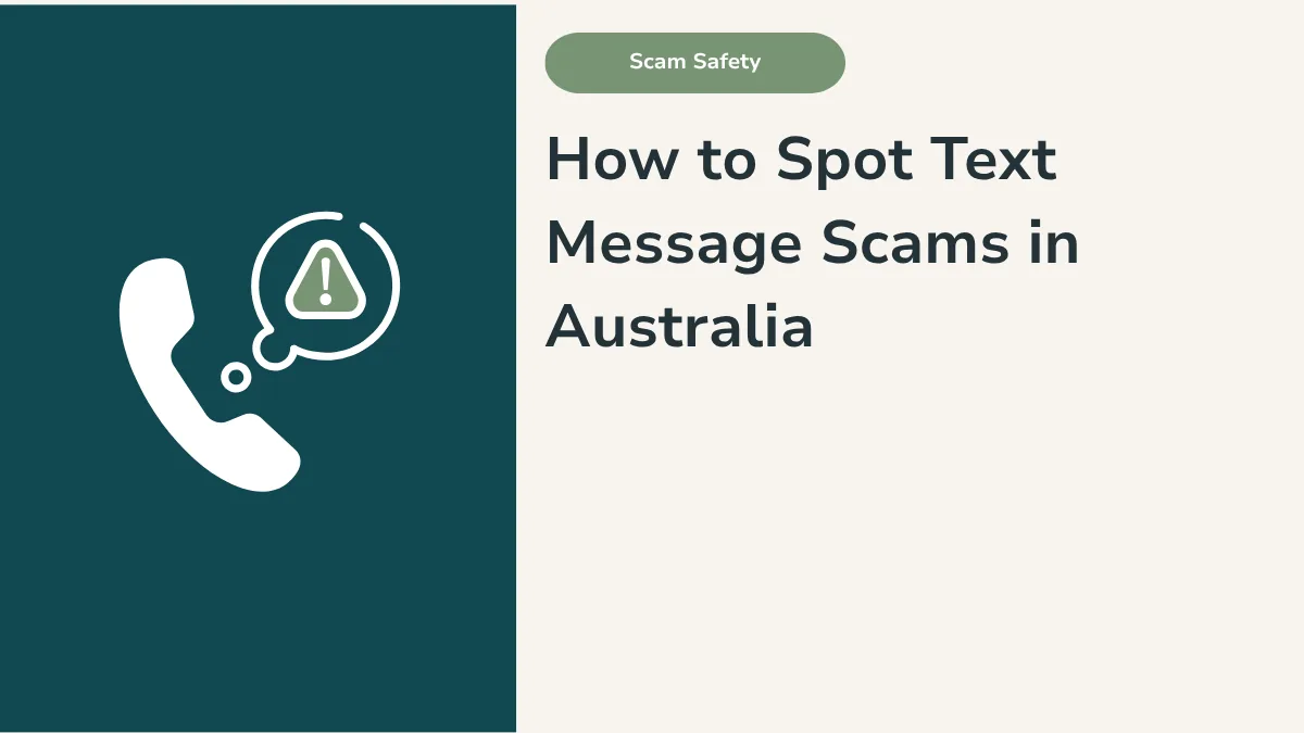 How to Spot Text Message Scams in Australia
