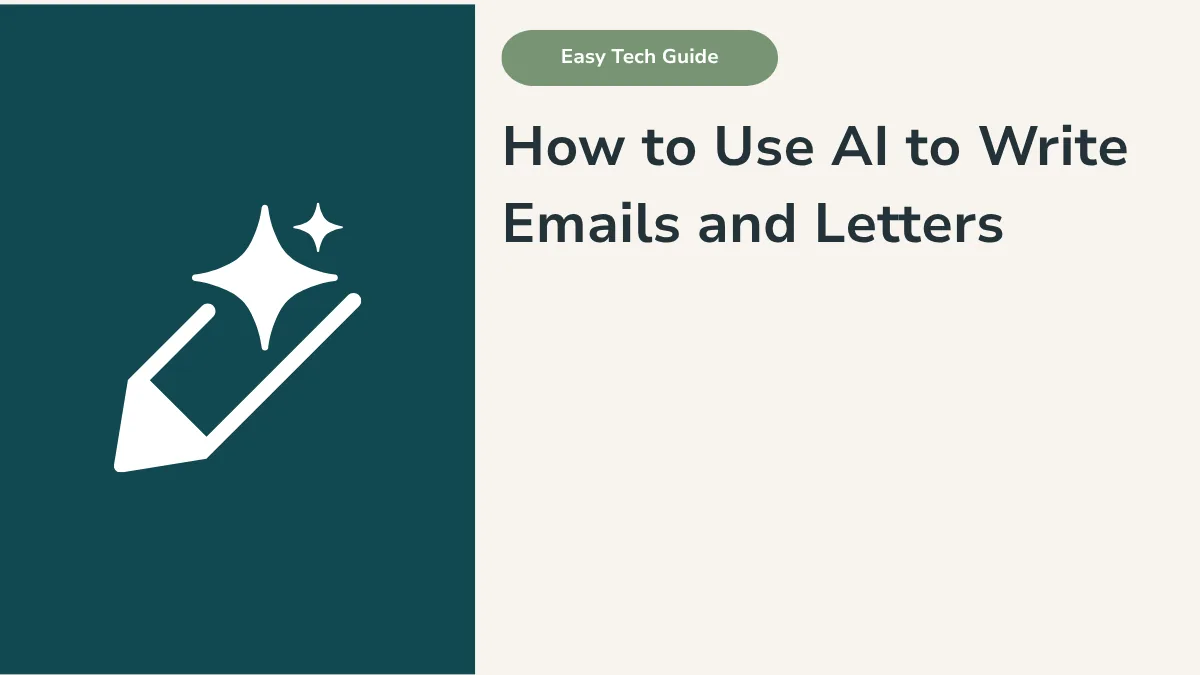 How to Use AI to Write Emails and Letters: A Simple Guide