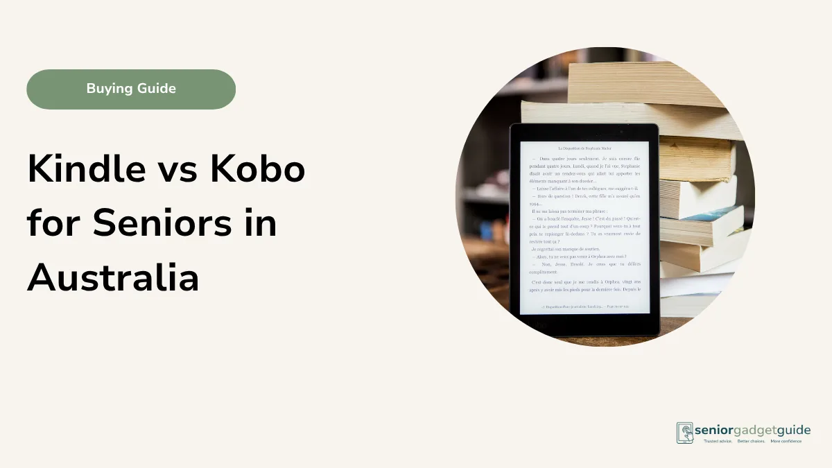 Kindle vs Kobo for Seniors in Australia