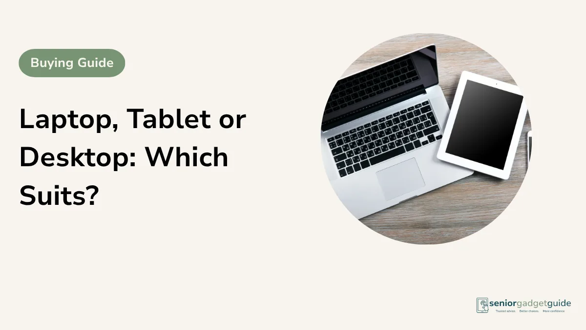Laptop, Tablet or Desktop: Which Suits an Older Australian?