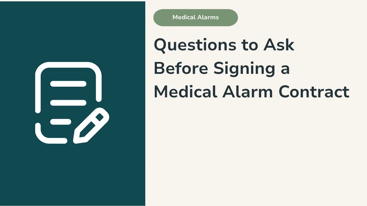 Questions to Ask Before Signing a Medical Alarm Contract in Australia