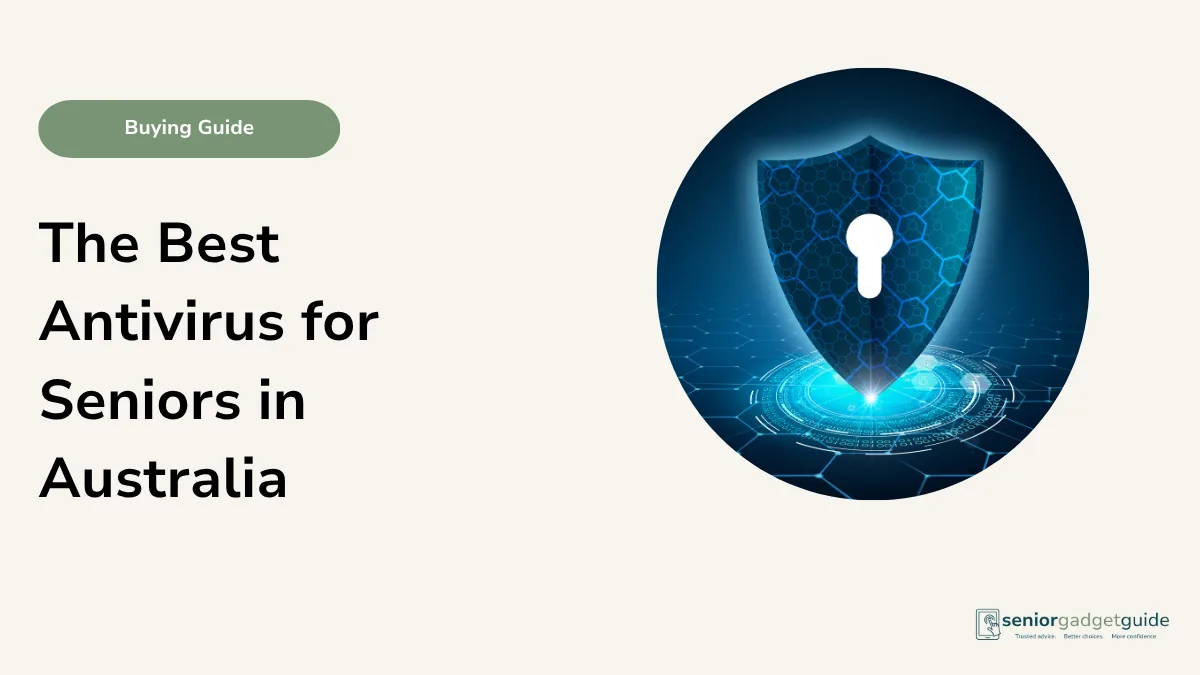 The Best Antivirus for Seniors in Australia