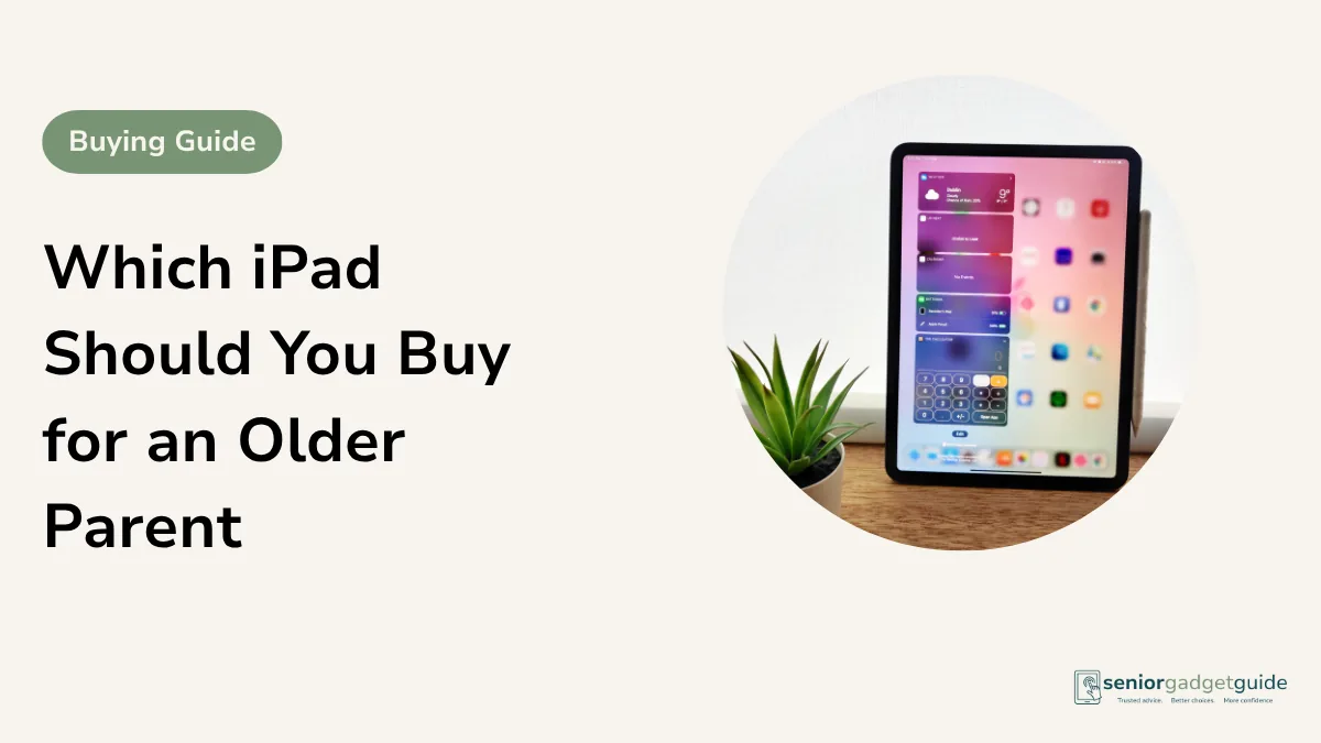 Which iPad Should You Buy for an Older Parent in Australia