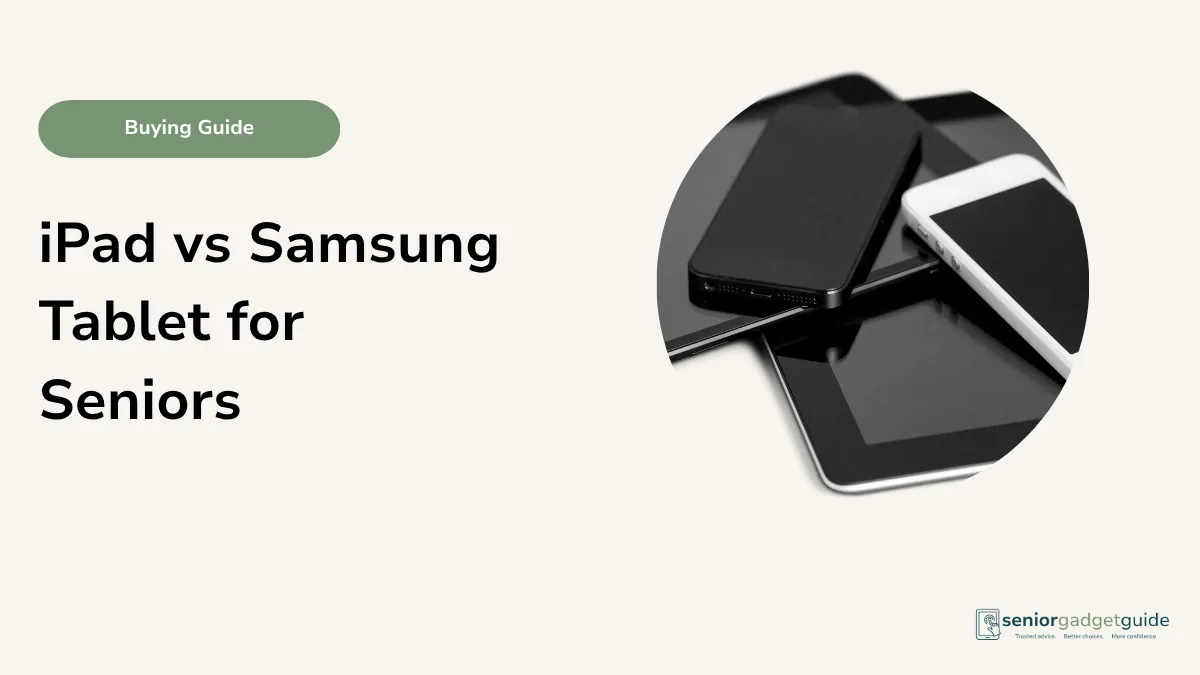 iPad vs Samsung Tablet for Seniors: Which Is Easier in Australia?