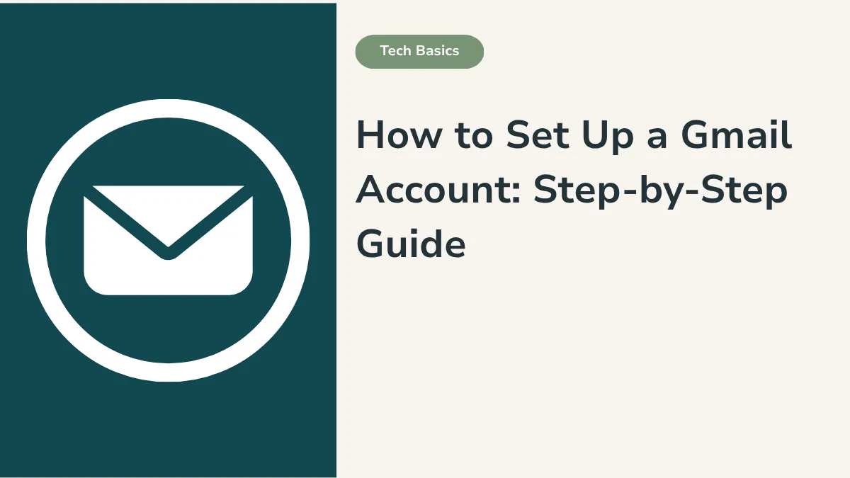 How to set up a Gmail account, step by step